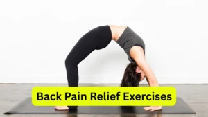 Back Pain Relief Exercises