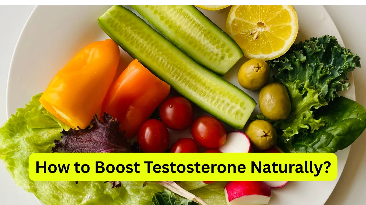 How to Boost Testosterone Naturally